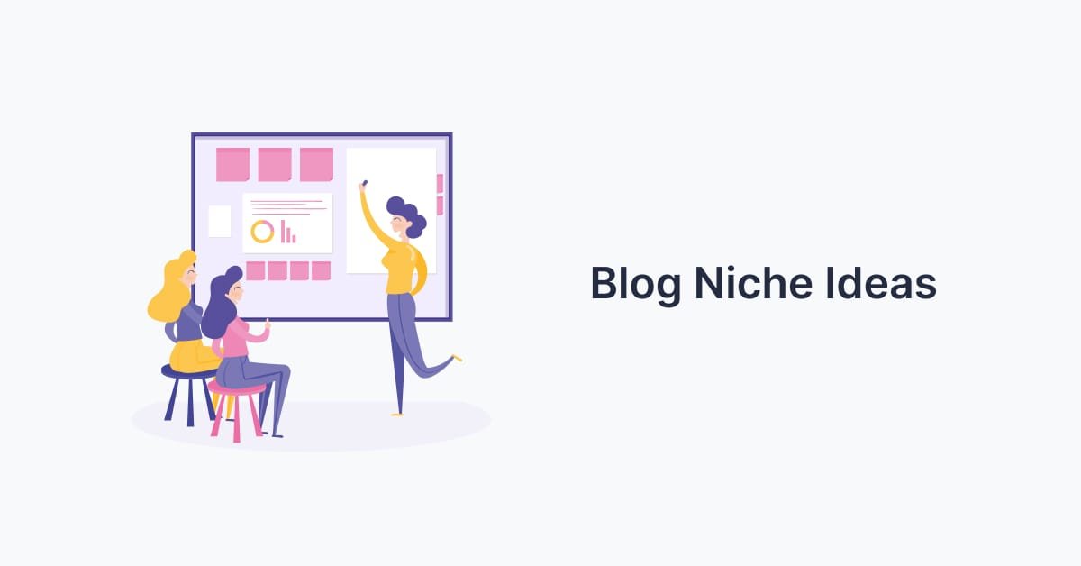 Blog Niche Ideas