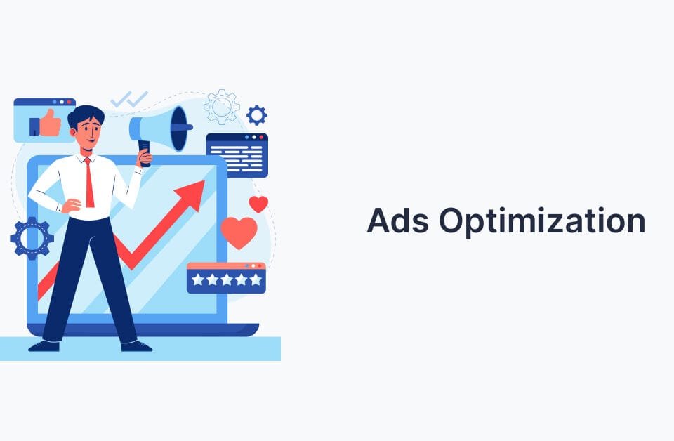 Google Ads Optimization Google Ads Optimization