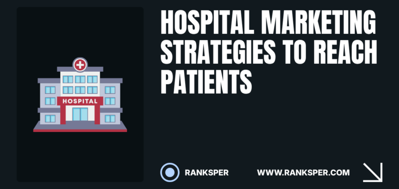 Hospital marketing strategies