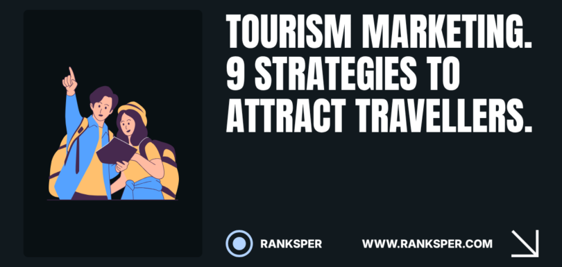 Tourism marketing for tour operators, travel agencies and hotels